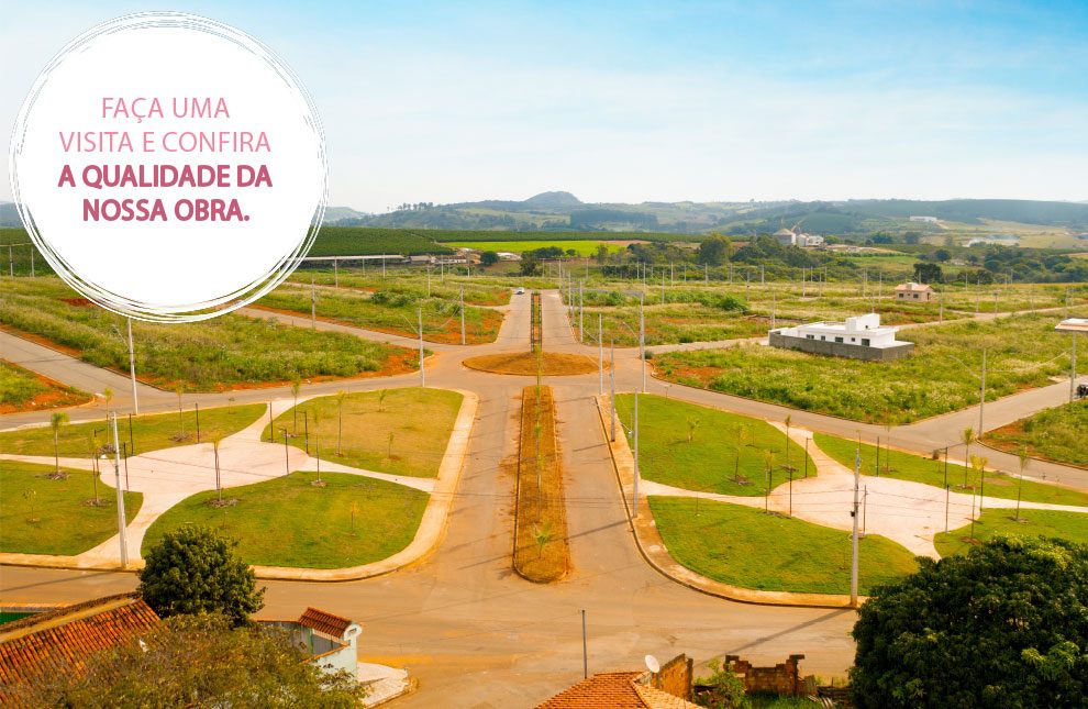 Jardim Encantado - Venha morar no bairro que mudou Boa Esperança.